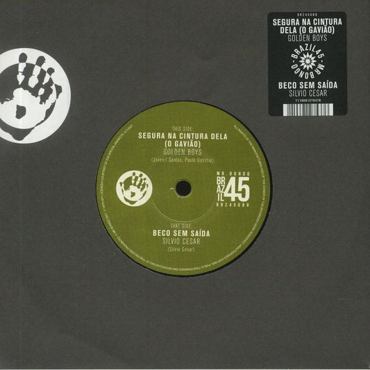 Segura Na Cintura Dela (O Gaviao) - Vinyl Single vinyl record cover