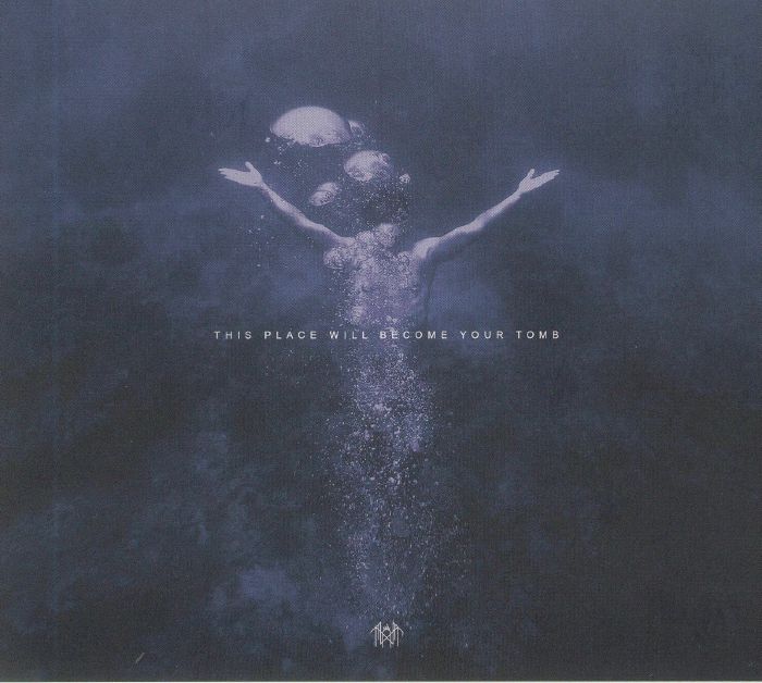 This Place Will Become Your Tomb - CD CD cover