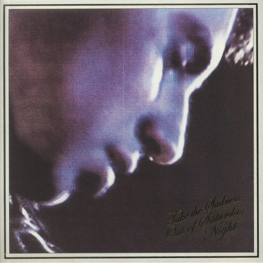 Take The Sadness Out Of Saturday Night - Gold Vinyl LP vinyl record cover