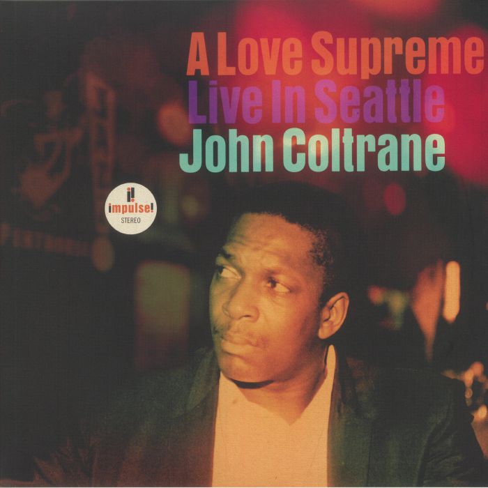 A Love Supreme: Live In Seattle - Limited Edition 2xLP vinyl record cover