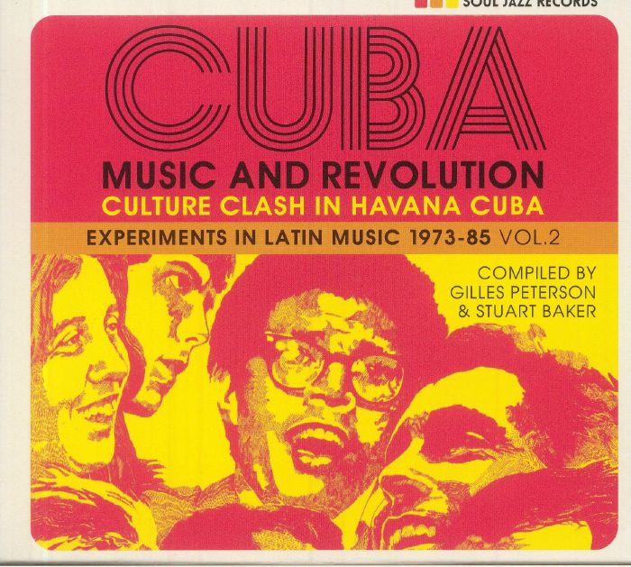 CUBA: Music & Revolution Culture Clash In Havana Experiments In Latin Music 1975-85 Vol 2 - 2CD CD cover