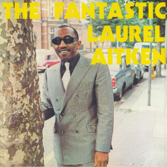The Fantastic Laurel Aitken - Vinyl LP vinyl record cover
