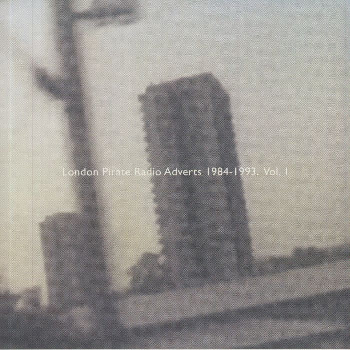 London Pirate Radio Adverts 1984-1993 Vol 1 - Clear Vinyl LP vinyl record cover
