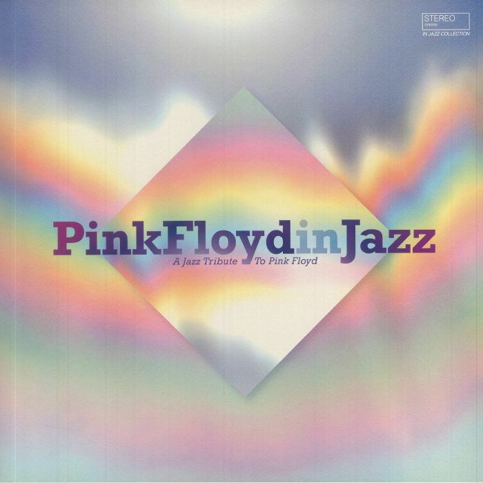 Pink Floyd In Jazz: A Jazz Tribute To Pink Floyd - Vinyl LP vinyl record cover