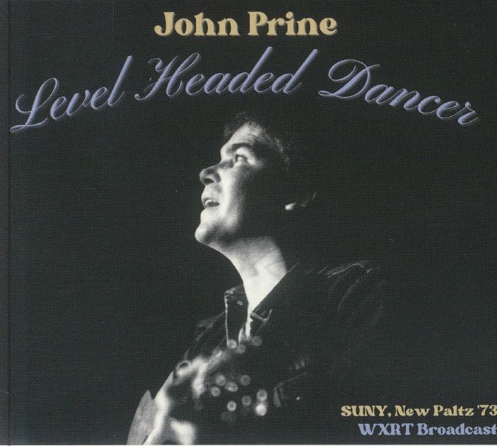 Level Headed Dancer: Suny, New Paltz '73 WXRT Broadcast - CD CD cover