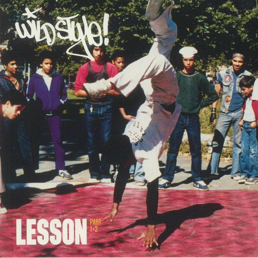 Wild Style: Lesson Part 1 & 2 (Soundtrack) - Vinyl Single vinyl record cover