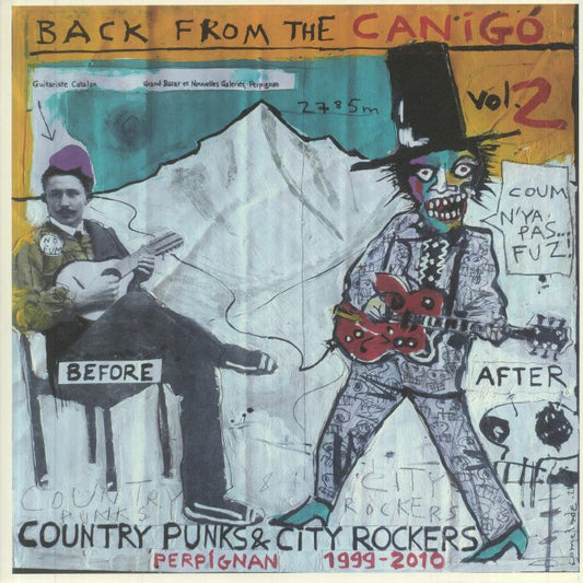 Back From The Canigo Vol 2: Country Punks & City Rockers Perpignan 1999-2010 - 2xLP vinyl record cover