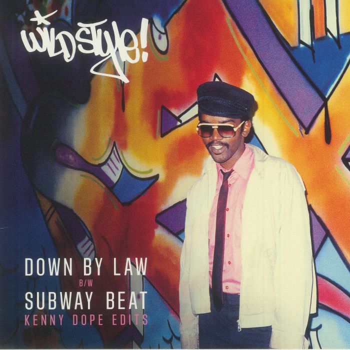 Wild Style: Down By Law - Vinyl Single vinyl record cover