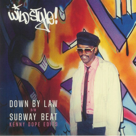 Wild Style: Down By Law - Vinyl Single vinyl record cover