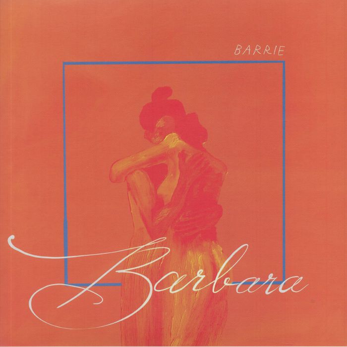 Barbara - Orange Vinyl LP vinyl record cover