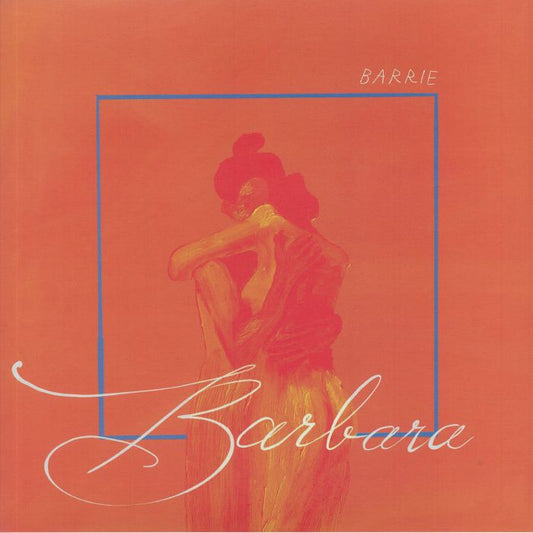 Barbara - Orange Vinyl LP vinyl record cover