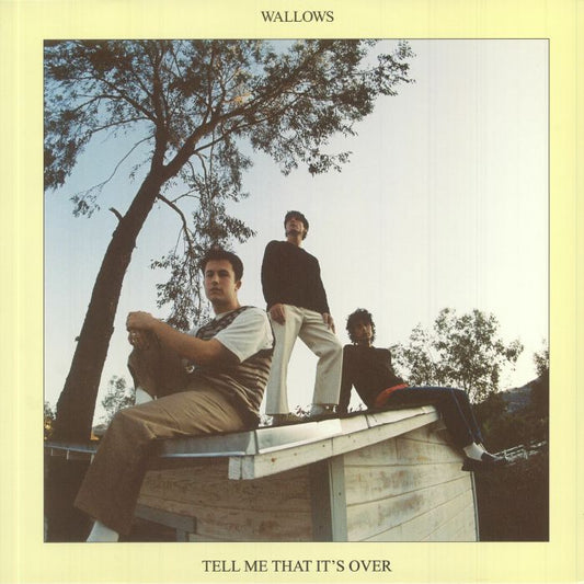 Tell Me That It's Over - Yellow Vinyl LP vinyl record cover