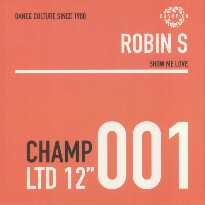 Show Me Love - Limited Edition Vinyl Single vinyl record cover