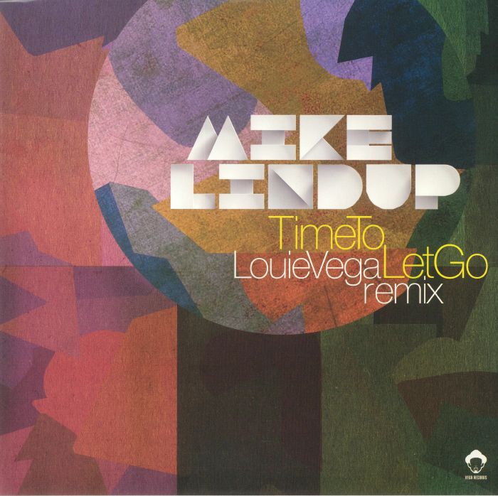 Time To Let Go (Louie Vega remix) - Double Vinyl Single vinyl record cover
