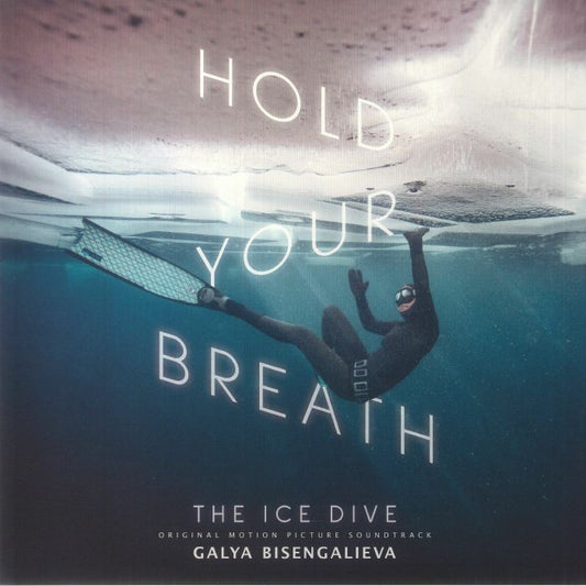 Hold Your Breath: The Ice Dive (Soundtrack) - Limited Edition Clear Vinyl LP vinyl record cover