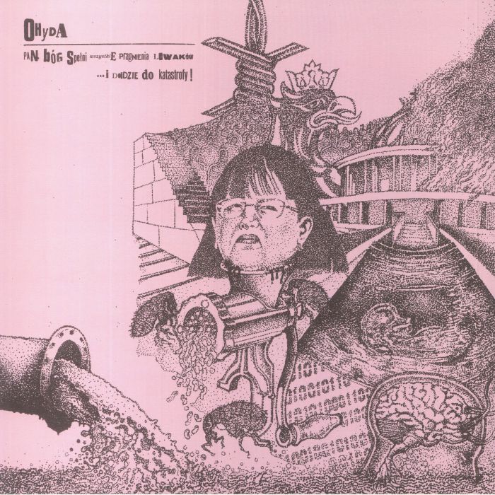 Pan Bog Spelni Wszystkie Pragnienia Lewakow I Dojdzie Do Katastrofy! - Vinyl LP vinyl record cover
