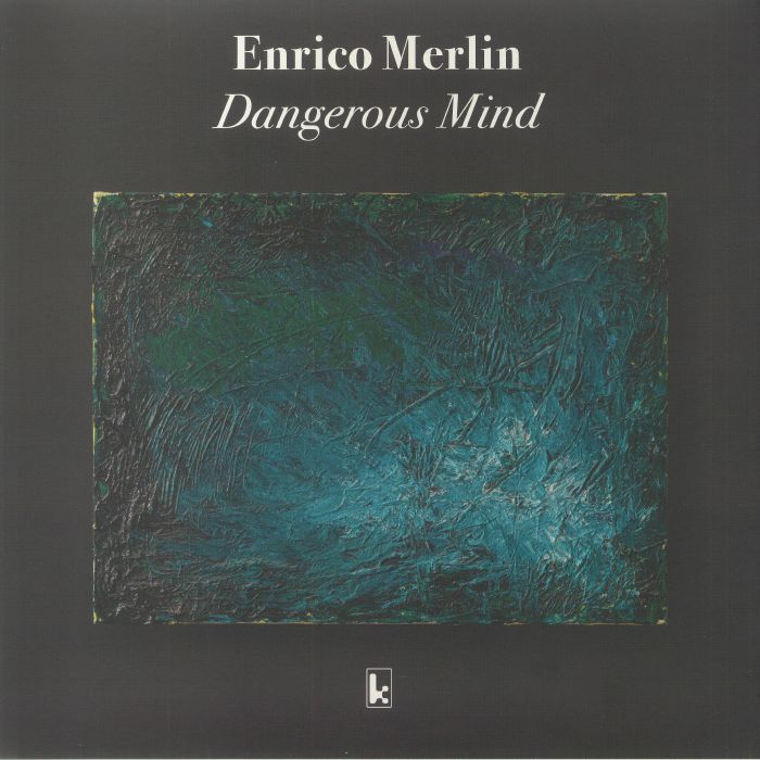 Dangerous Mind - Limited Edition Vinyl LP vinyl record cover