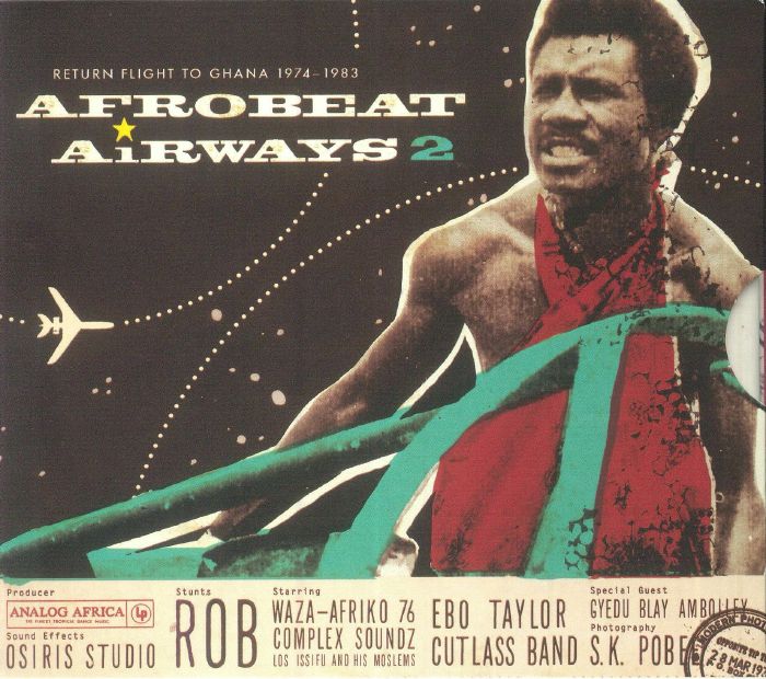 Afrobeat Airways 2: Return Flight To Ghana 1974-1983 - CD CD cover
