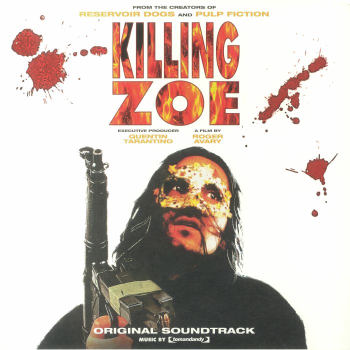 Killing Zoe (Soundtrack) - Limited Edition Vinyl LP vinyl record cover