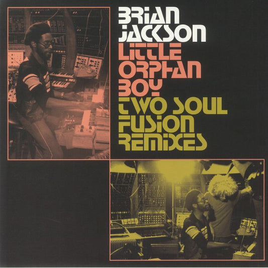 Little Orphan Boy: The Two Soul Fusion Remixes - 2x12" Single vinyl record cover