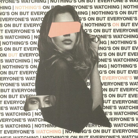 Nothings On But Everyones Watching - Limited Edition Vinyl LP vinyl record cover