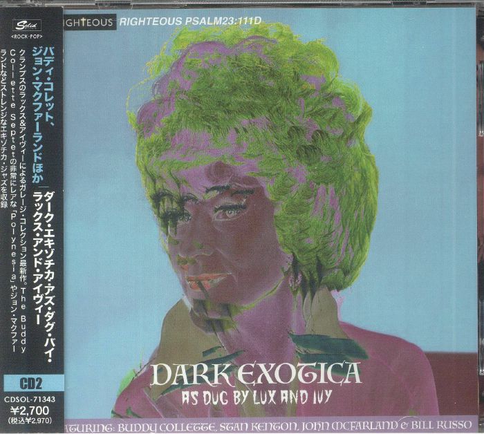 Dark Exotica: As Dug By Lux & Ivy - Japanese Edition 2CD CD cover