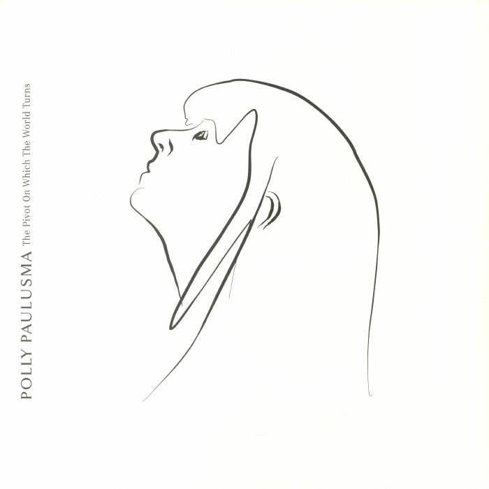 The Pivot On Which The World Turns - White Vinyl LP vinyl record cover
