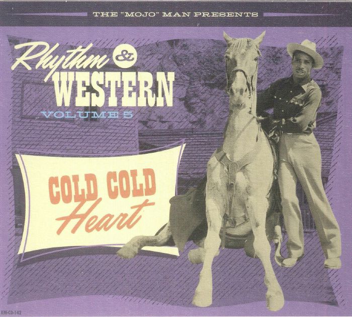 Rhythm & Western Vol 5: Cold Cold Heart - CD CD cover