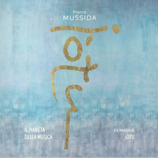 Il Pianeta Della Musica E Il Viaggio Di Iotu - 2xLP vinyl record cover