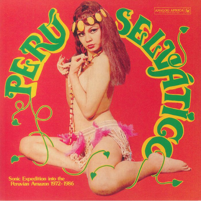 Sonic Expedition Into The Peruvian Amazon 1972-1986 - 2xLP vinyl record cover