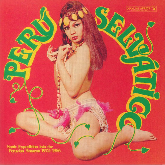 Sonic Expedition Into The Peruvian Amazon 1972-1986 - 2xLP vinyl record cover