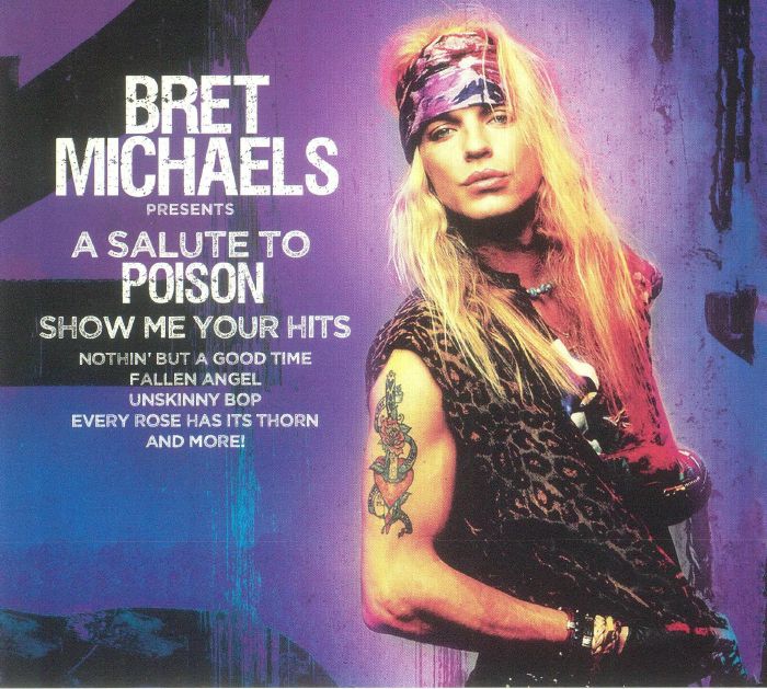 A Salute To Poison: Show Me Your Hits - CD CD cover