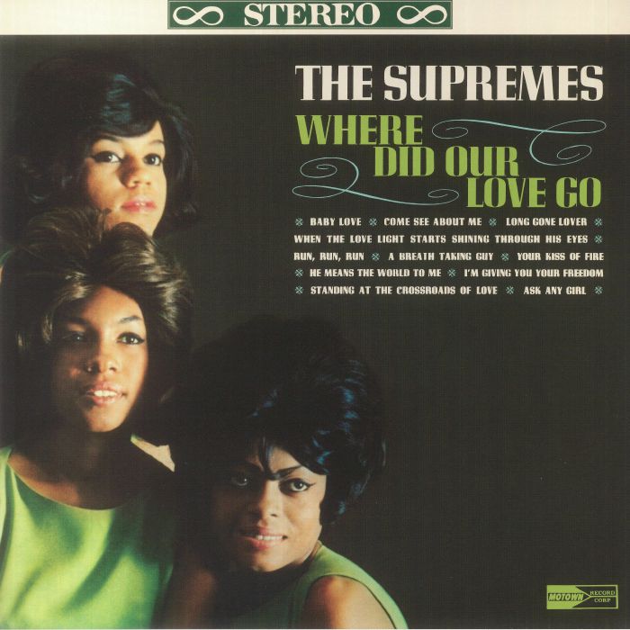 Where Did Our Love Go - Limited Edition Vinyl LP vinyl record cover