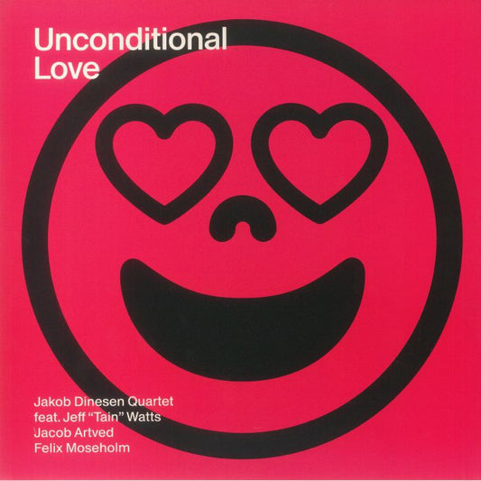 Unconditional Love - Limited Edition Vinyl LP vinyl record cover
