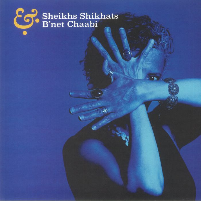 Sheikhs Shikhats & B'Net Chaabi - Vinyl LP vinyl record cover