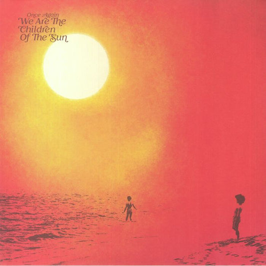 Once Again We Are The Children Of The Sun - 3xLP vinyl record cover