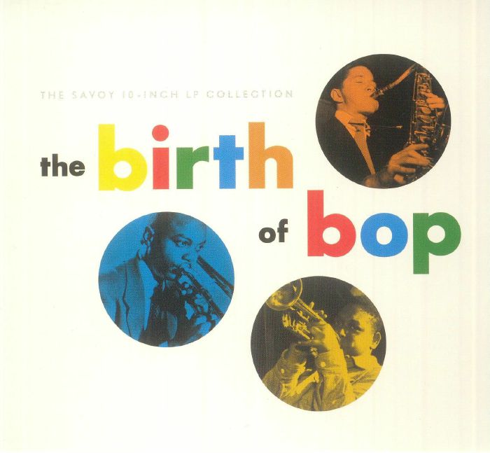 Birth Of Bop: The Savoy Collection - 2CD CD cover