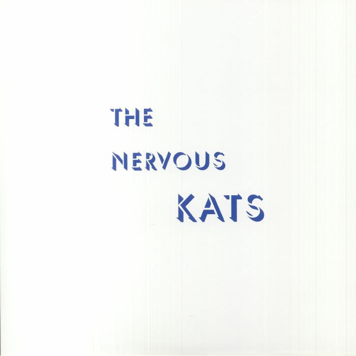 The Nervous Kats - White & Blue Splattered Vinyl LP vinyl record cover