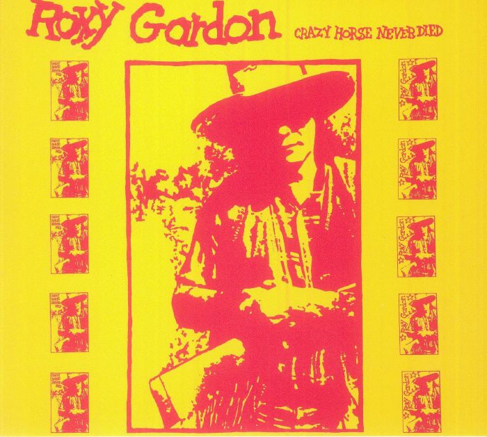 Crazy Horse Never Died - Reissue CD CD cover