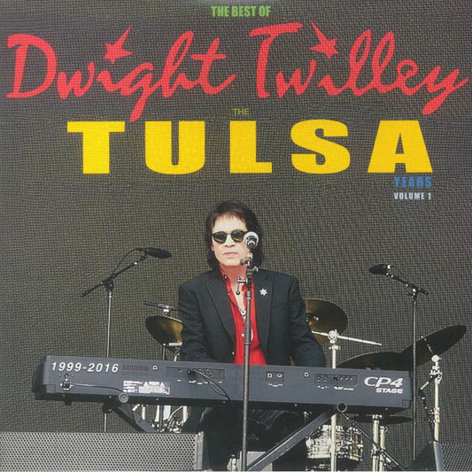 The Best Of Dwight Twilley: The Tulsa Years 1999-2016 Vol 1 - 2xLP vinyl record cover