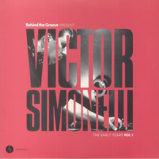 Behind The Groove Present Victor Simonelli The Early Years Vol 1 - 2xLP vinyl record cover