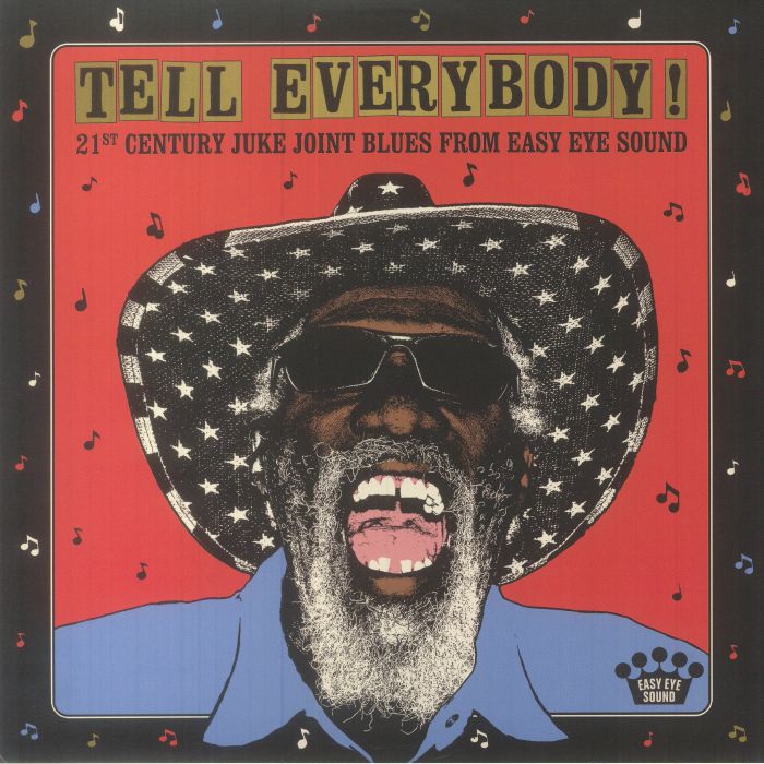 Tell Everybody!: 21st Century Juke Joint Blues From Easy Eye Sound - Vinyl LP vinyl record cover