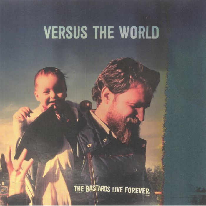 The Bastards Live Forever - Green Vinyl LP vinyl record cover