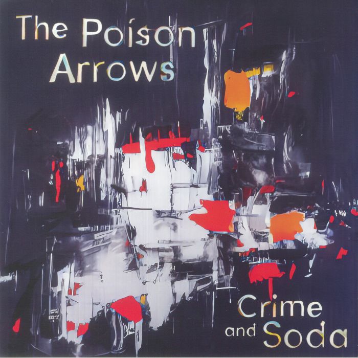 Crime & Soda - Limited Edition Blue Vinyl LP vinyl record cover