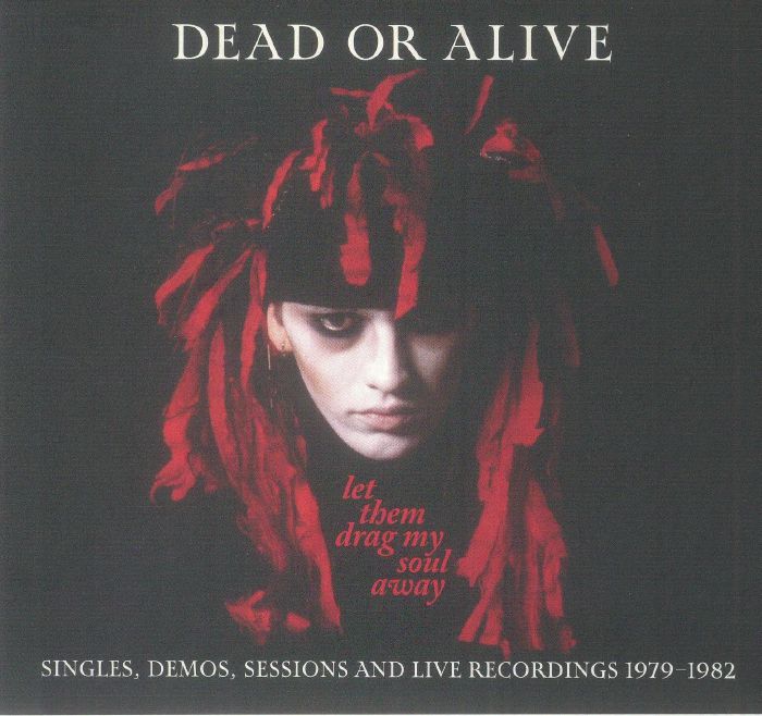 Let Them Drag My Soul Away: Singles Demos & Live Recordings 1979-1982 - 3CD CD cover