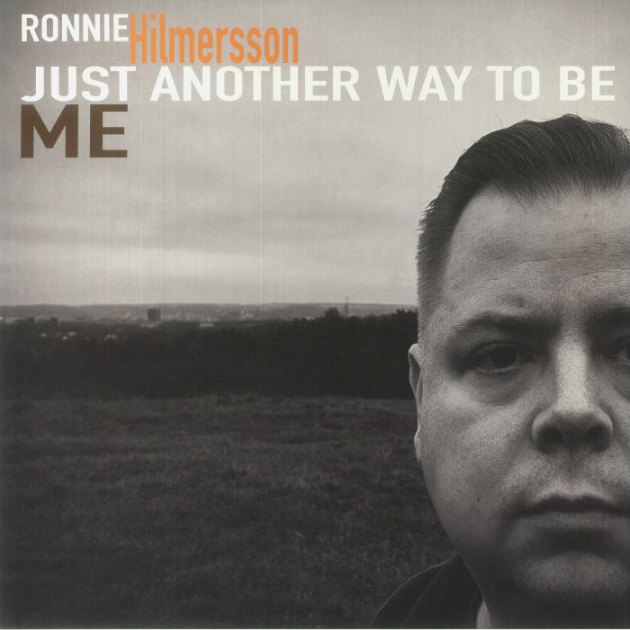 Just Another Way To Be Me - Limited Edition Vinyl LP vinyl record cover