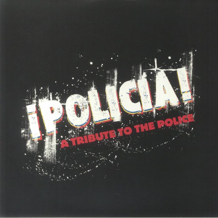 Policia: A Tribute To The Police - Limited Edition Coloured Vinyl 2xLP vinyl record cover