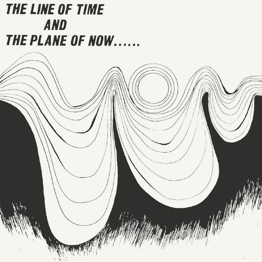 The Line Of Time & The Plane Of Now - Vinyl LP vinyl record cover