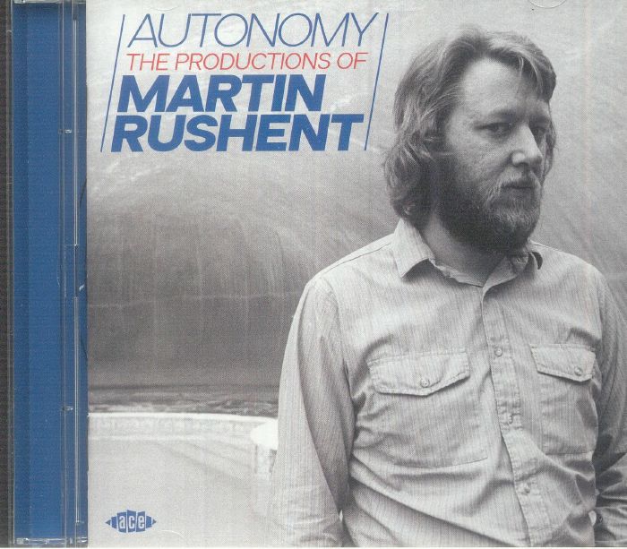 Autonomy: The Productions Of Martin Rushent - CD CD cover