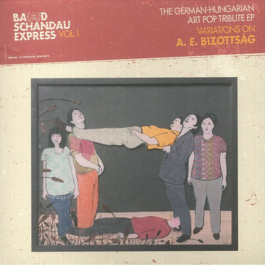 Ba(A)d Schandau Express Vol 1: The German Hungarian Art Pop Tribute EP Variations On A E Bizottsag - Vinyl EP vinyl record cover